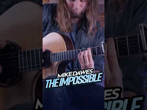 Mike Dawes "The Impossible"