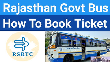 Rajasthan Govt Bus Ticket How To Book Online RSRTC Bus