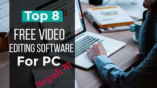 Top 8 free video editing Software for PC(In Nepali). screenshot 5