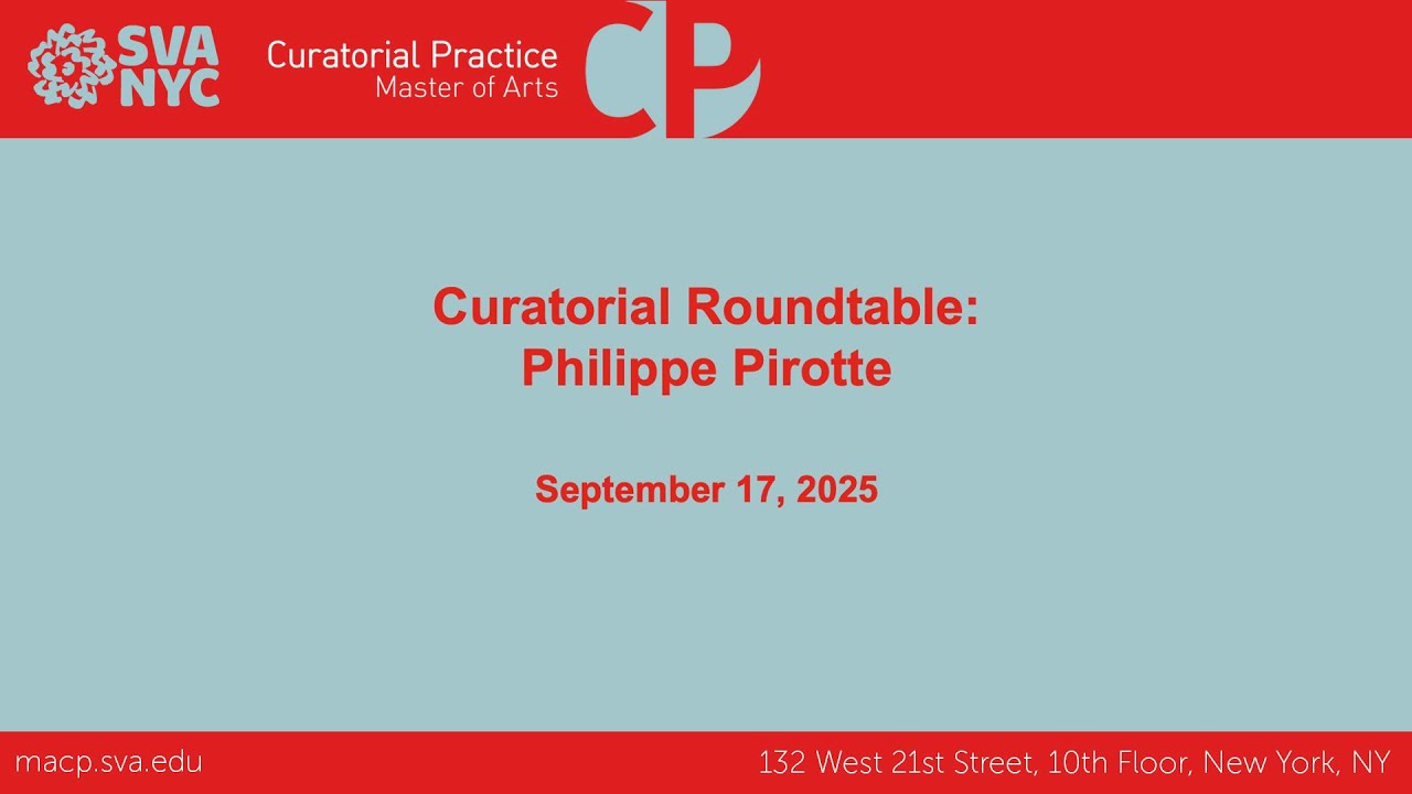 The Curatorial Roundtable: Philippe Pirotte (Frankfurt)