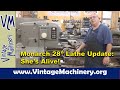 Monarch Model 612 28”  Monarch Lathe Update: She’s Alive!