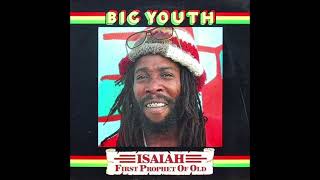 Big Youth – Isaiah - First Prophet Of Old (Full Album) (1978)