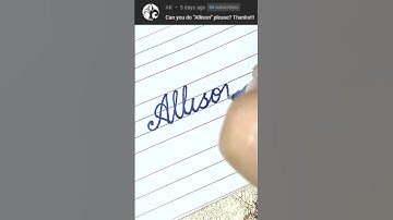 Allison - Beautiful name in Cursive writing | Cursive writing for beginners | #shorts