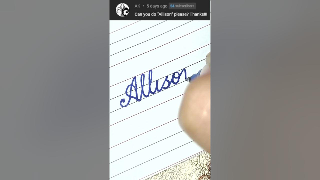 Allison beautiful name in cursive writing cursive writing for