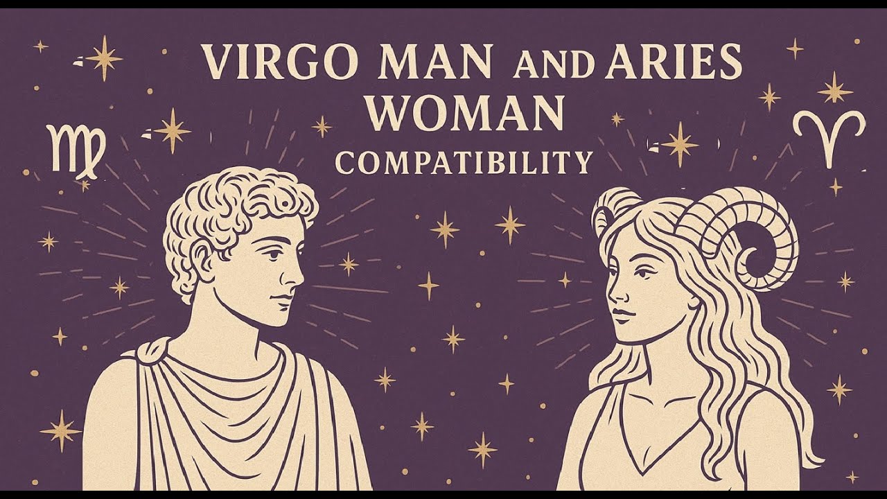 Virgo Man and Aries Woman Compatibility: Love, Sex, Marriage & More Revealed!