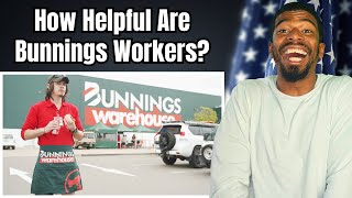 Every Bunnings Worker Ever... Garn American Reacts