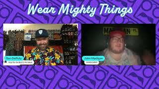 Wear Mighty Things #76 - Captain My Captain