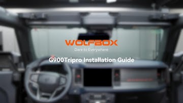 How to Install Wolfbox G900 TriPro Bumper Version Rearview Mirror