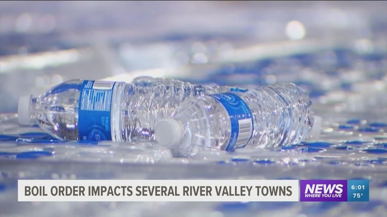 Boil Water Order Impacts Several River Valley Towns YouTube