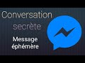 Les conversations secrtes  messenger avec messages temporaires