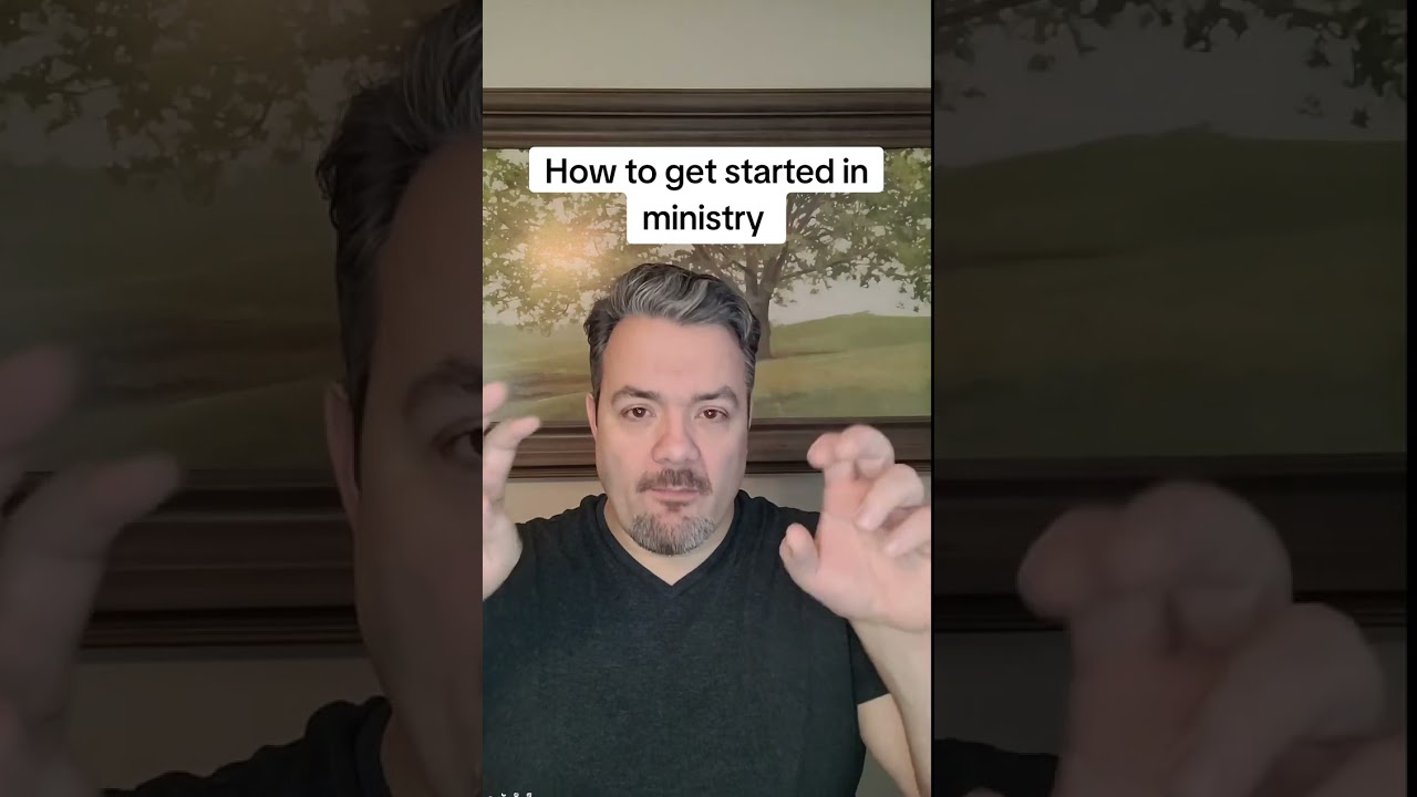 How to get started in ministry