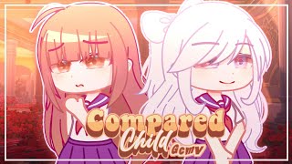 Compared Child || GCMV || Himikoletz
