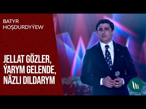 Batyr Hoşdurdyýew - Jellat gözler, Ýarym gelende, Näzli dildarym | 2021