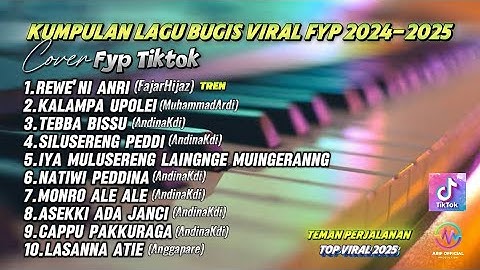 🔰KUMPULAN LAGU BUGIS PILIHAN 2025 [Rewe