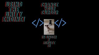 Change your Cursor in Unity 3D Simple and Easy