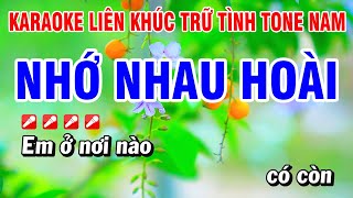 Karaoke Liên Khúc Nhạc Trữ Tình Tone Nam Dễ Hát - Nhớ Nhau Hoài | Hoài Phong Organ