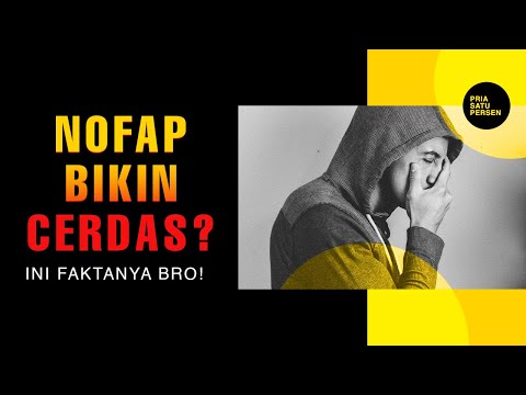 NoFAP Bikin Cerdas? Ini faktanya bro!