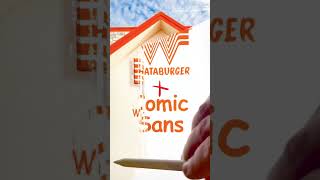What if the #Whataburger logo was in #ComicSans? #logos #font #fontdesign #redesign #shorts