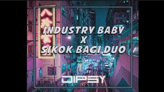 INDUSTRY BABY X SIKOK BAGI DUO ( ADNAN VERON ) Dipsy Handz EDIT