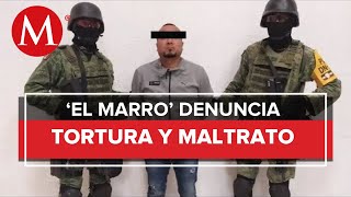 Niegan amparo a 'El Marro' por segunda ocasión, argumenta tortura en penal del Altiplano