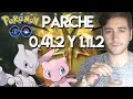 NUEVA ACTUALIZACION POKEMON GO 0.41.2 Y 1.11.2
