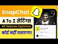 Snapchat ki sabhi a to z setting 2024  snapchat full setting  snapchat ki setting kaise karen