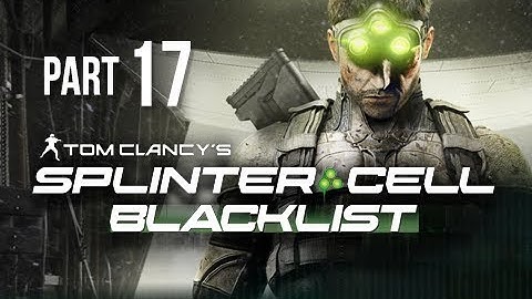 Splinter Cell Blacklist Gameplay Walkthrough Part 17 - Nerve Gas