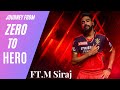 Journey from Zero To Hero Montage Ft. Mohammed Siraj  |  A Strong Comeback Story|