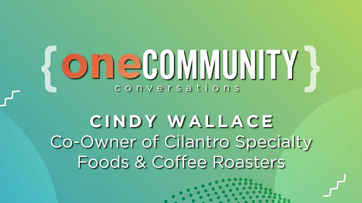 Cindy Wallace, Co-Owner of Cilantro Specialty Food...