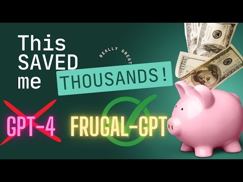 FrugalGPT to Minimize API Costs| GPT-4 API is Expensive