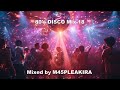 80's DISCO Mix-18