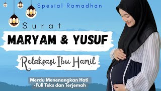 Download Lagu Surat Maryam dan Yusuf untuk Ibu Hamil Agar Janin Sehat Cerdas Merdu Full Teks Arab Latin MP3