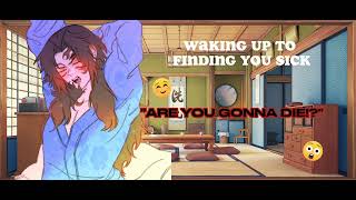 Waking Up To Finding You Sick Kokushibo X Listener Kny Asmr P4