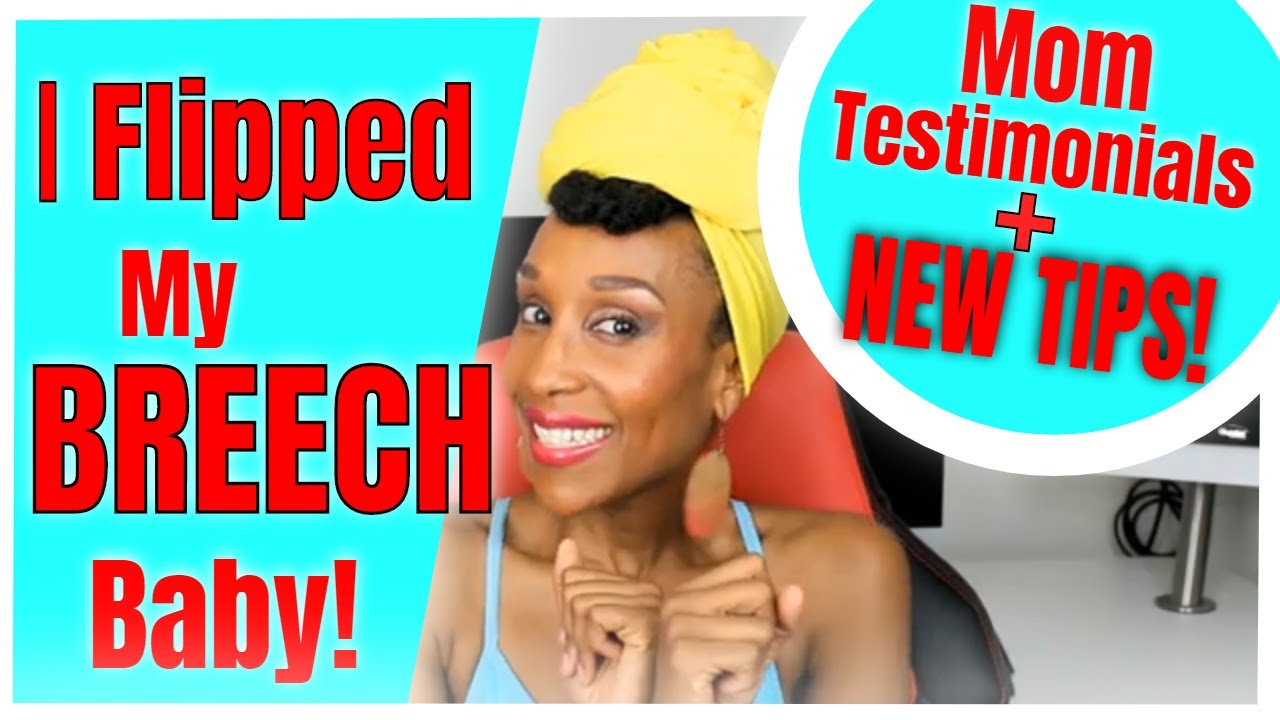 How To Turn Your Breech Baby FAST Success Stories NEW TIPSHow I