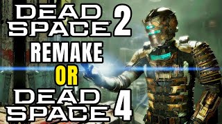 Will there be a Dead Space 2 Remake?