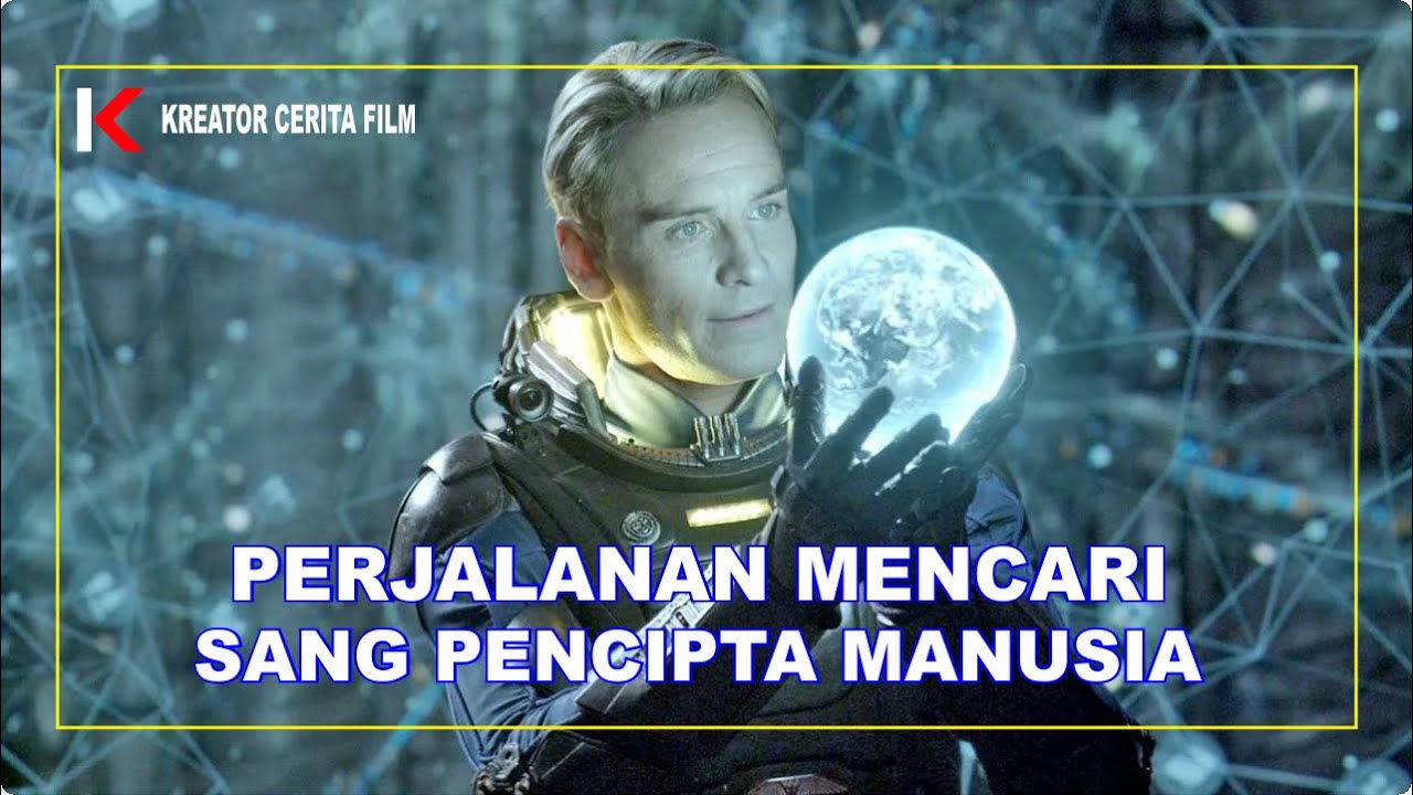 🔴 NONTON FILM PROMETHEUS 2012 FULL MOVIE TERBARU SUB INDO: PENCARIAN UMAT MANUSIA - ALUR CERITA