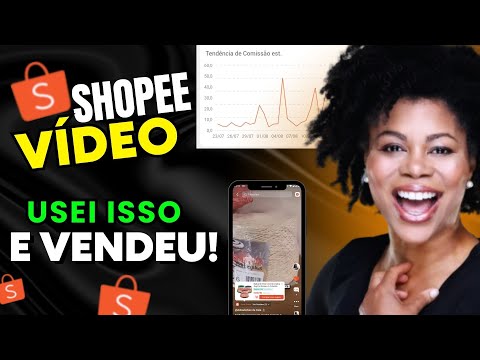 Como destravar as vendas na Shopee Vídeo e GANHAR DINHEIRO todos os dias!