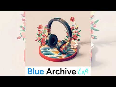 KARAKURhythm (From "Blue Archive") Lofi