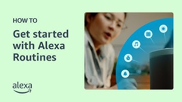 How to get started with Alexa Routines | Alexa Built-in