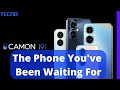 Tecno Camon 19: The Phone You&#39;ve Been Waiting For