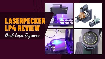 LaserPecker LP4 - unboxing, review, and beginner projects