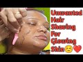 Unwanted Hair Shaving For Glowing Skin Skin Care Facial Hair Shaving 
