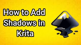 How to Add Shadows in Krita