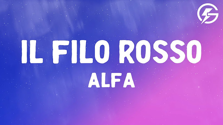 ALFA - il filo rosso (Lyrics)