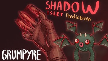 Grumpyre on Shadow Islet [FANMADE] | (My Singing Monsters)