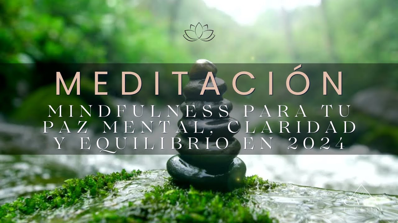 Meditación MINDFULNESS para Acallar Pensamientos Incesantes, Tener ...
