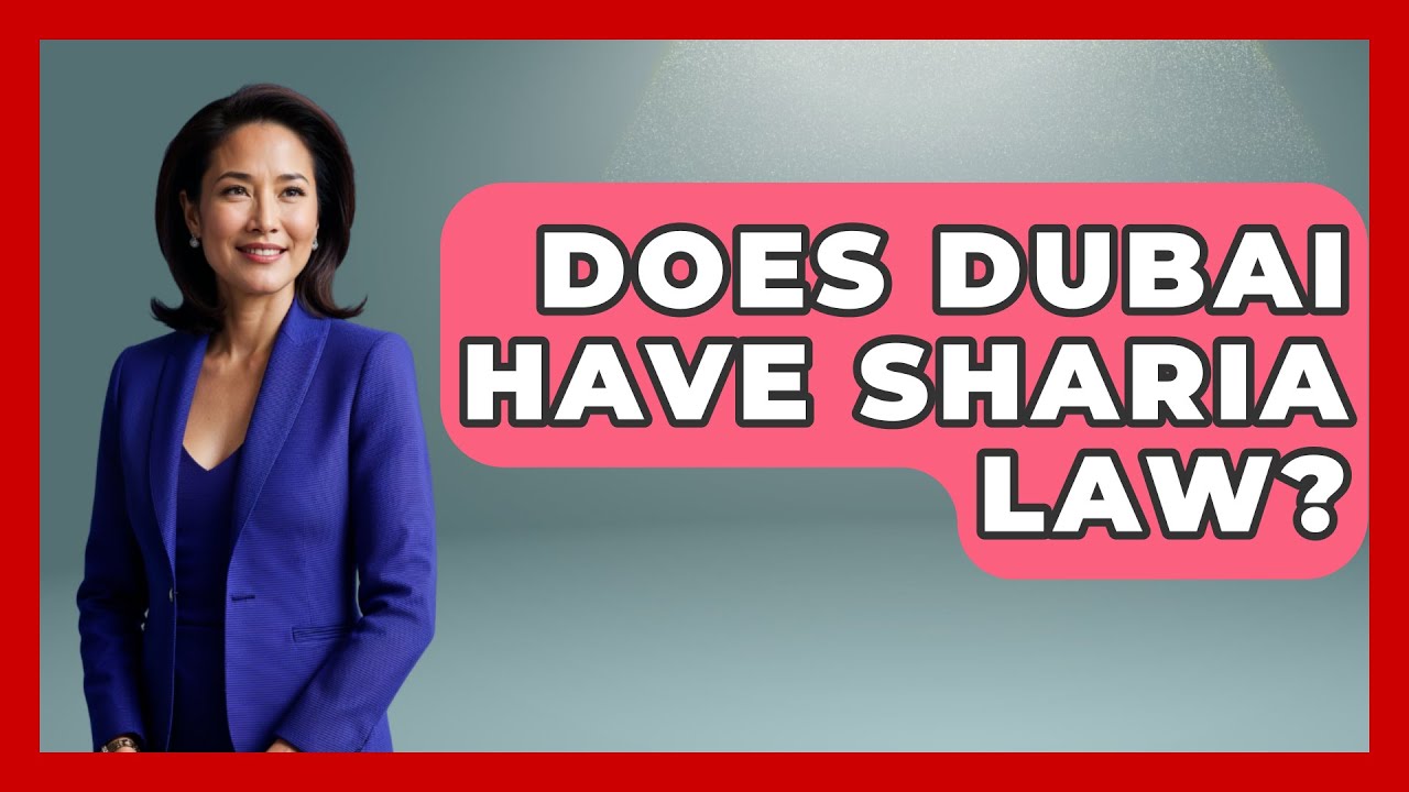 Does Dubai Have Sharia Law? - Middle East Explorers