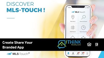 MLS Touch Feature Spotlight  Create and Share Your Own Branded App