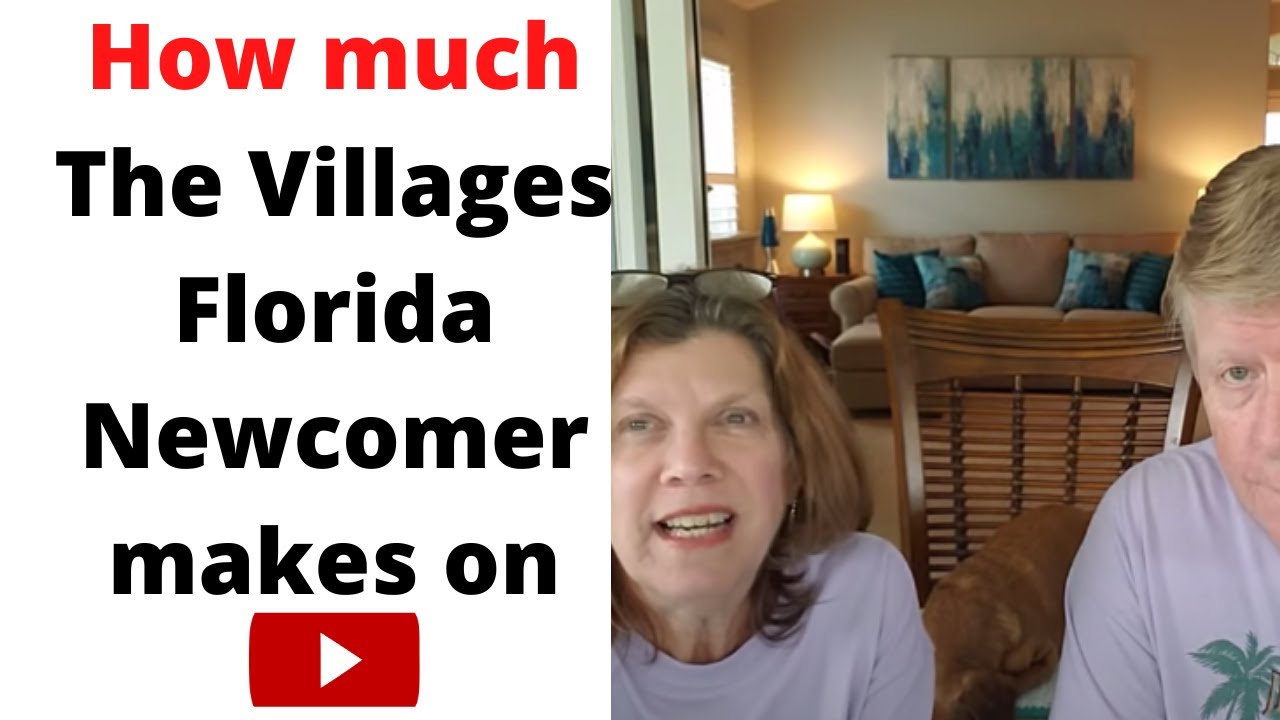 How much The Villages Florida makes on Youtube YouTube