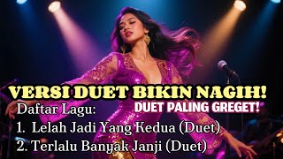 Download Lagu LELAH JADI YANG KEDUA - TERLALU BANYAK JANJI | Reggae Dangdut Koplo Full Bass VERSI DUET 🎤🔥 MP3 Download Lagu LELAH JADI YANG KEDUA - TERLALU BANYAK JANJI | Reggae Dangdut Koplo Full Bass VERSI DUET 🎤🔥 MP3